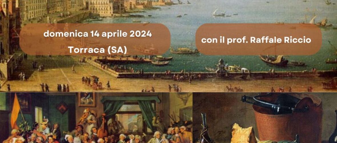 La cucina napoletana ai tempi del Grand Tour